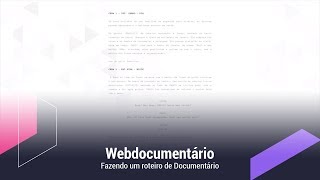 Como fazer um roteiro de documentário [upl. by Ahsiened]