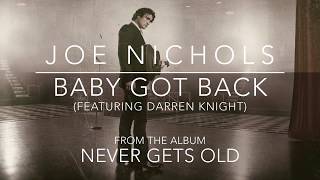 Joe Nichols  quotBaby Got Backquot Official Audio [upl. by Eislehc889]