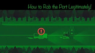 How to Rob the Port Legitimately  Sneaky Sasquatch [upl. by Aihppa]