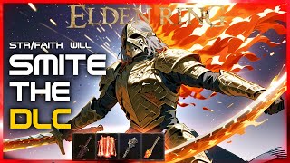 Elden Ring  The BEST STRFAITH Build will be UNSTOPPABLE in the DLC lv150200 Guide [upl. by Waxler]