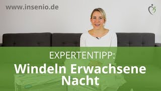 Windeln für Erwachsene Nacht  Expertentipps Wie komme ich trocken durch die Nacht [upl. by Acsehcnarf]