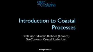 Class 1 Introduction to Coastal Processes [upl. by Sirrep]