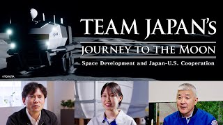 TEAM JAPAN’s JOURNEY TO THE MOON [upl. by Yennor]