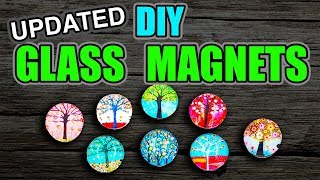 UPDATED How To Make Easy DIY Glass Magnets [upl. by Ahtanaram]