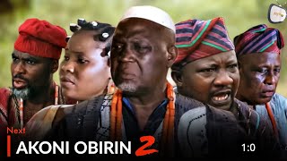 Akoni Obinrin 2 Latest Yoruba Movie 2024 By Tosin Olaniyan Sanyeri Ibrahim Chatta Alapini [upl. by Alegnad]