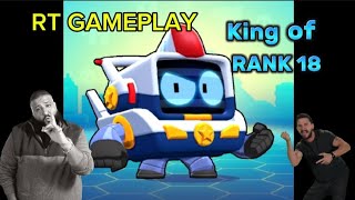 RT Gameplay  King of Rank 18  Brawl Stars [upl. by Aisak]