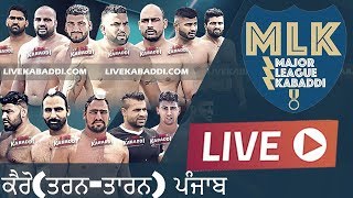 LIVE  Major League Kabaddi  MLK  Kairon Kabaddi Cup 2019 [upl. by Wade]