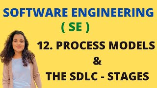 12 Process Models in Software  Types  SDLC amp its Phases SE [upl. by Noroj]