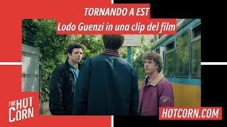 TORNANDO A EST  Lodo Guenzi in una clip del film  HOT CORN [upl. by Borchert]