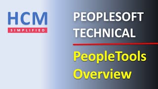 How PeopleSoft development tools work   PeopleTools [upl. by Ailimat98]