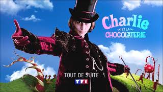 Charlie et la chocolaterie  Coming Next TF1 [upl. by Eseerehs]