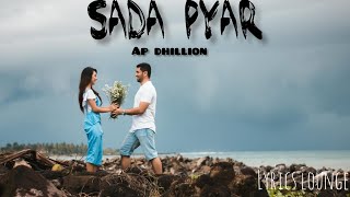 SAADA PYAAR  AP Dhillon  Money Musik Official Music Video  Lyricslounge [upl. by Killian]