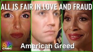 All is Fair in Love and Fraud  American Greed [upl. by Alister]