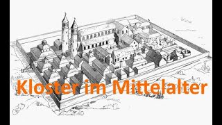 Das Kloster im Mittelalter Geschichte 6 [upl. by Fabio]