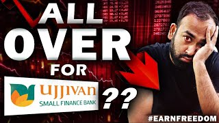 Time to Sell Ujjivan Small Finance Bank  ujjivan small finance bank share  Siddharth Bhat [upl. by Borek]