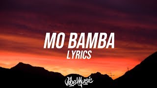 Sheck Wes  Mo Bamba Lyrics  Lyric Video [upl. by Marston]