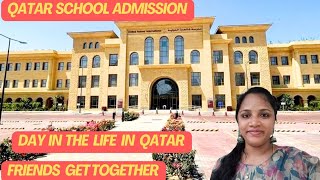 Qatar school admission day in the life in Qatar🇶🇦 qatar qatartamil qatarvlog doha [upl. by Nerrawed]