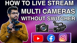 How To Do Multicam Live Stream Without Switcher  OBS Tutorial [upl. by Scammon936]