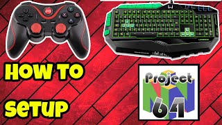 Project64  How to set up controller and Keyboard [upl. by Nelak]