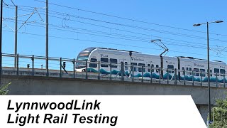 Lynnwood Link Light Rail 1 Line  Simulated Train Service Testing [upl. by Notlrahc]