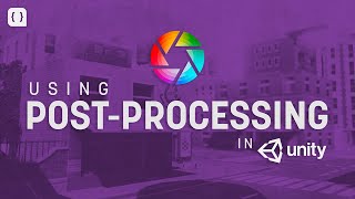 Using PostProcessing to improve visuals in Unity [upl. by Sillyhp]