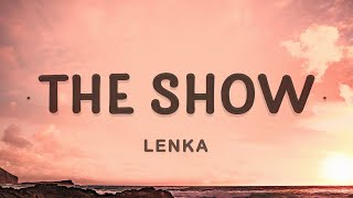 Lenka  The Show Lyrics  Im just a little bit caught in the middle [upl. by Annil]