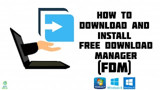 How To Download And Install Free Download Manager FDM On Windows 781011 100 FreeBNEN [upl. by Akelahs]