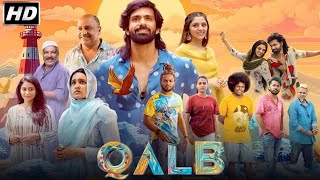 Qalb Kannada Dubbed Full Movie 2024 explain and facts  Ranjith Sajeev  Neha Nazneen  Sajid Yahiya [upl. by Cyn]