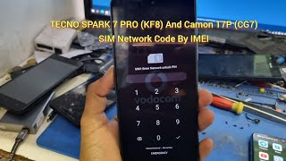 TECNO SPARK 7 PRO KF8 And Camon 17P CG7 SIM Network Code By IMEI [upl. by Rosanne]