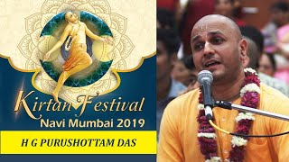 HG Purushottam Das  Kirtan Festival  Navi Mumbai 2019 [upl. by Toffic622]