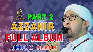 AZZAHIR MARS BERSHOLAWAT PART 2 FULL ALBUM [upl. by Simona888]