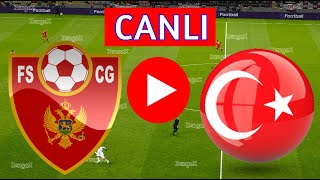 TÜRKİYE KARADAĞ MAÇI CANLI İZLE  eFootball Türkçe Simülasyonu [upl. by Smaoht]