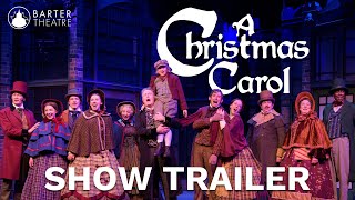 Trailer  quotA Christmas Carolquot  Barter Theatre 2024 [upl. by Atisor]