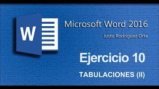 Word Básico  Ejercicio 10  Tabulaciones II [upl. by Evslin701]