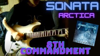 Sonata Arctica cover 8th Commandment Jani Liimatainen guitar part [upl. by Eibloc]