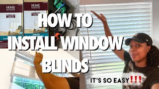 NEW HOME UPDATE HOW TO INSTALL CORDLESS BLINDS  HOME DECORATORS COLLECTION [upl. by Teteak]