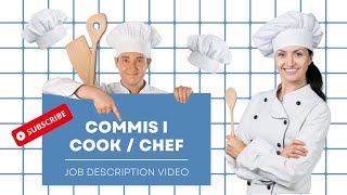 COMMIS I COOK  CHEF Definition Detail and Job Description [upl. by Lugo425]