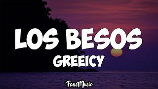 Greeicy  Los Besos Letra [upl. by Atneciv]