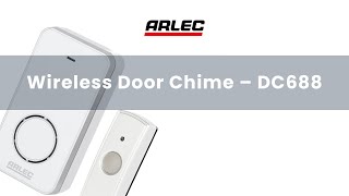 ARLEC  DC688 Wireless Door Chime – setup and installation guide [upl. by Yehtomit]