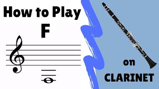 Clarinet How to Play Low F [upl. by Otsedom688]