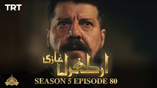 Ertugrul Ghazi Urdu  Episode 80  Season 5 [upl. by Moscow]