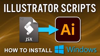 Illustrator Scripts How to Install Windows [upl. by Alya886]