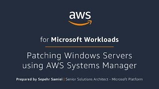 Patching Windows Servers using AWS Systems Manager [upl. by Ociral576]