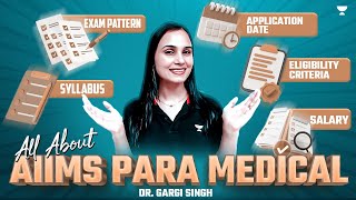 All About AIIMS Paramedical  Salary  Scope  Eligibility  Dr Gargi Singh [upl. by Aikit]