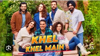 KHEL KHEL MEIN Offical trailer Akshay KumarVaani AmmyTapseeFardeenBhushan k Allstar rexn [upl. by Loralie]