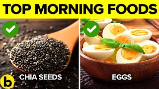 Change Your Life With The 12 HEALTHIEST Foods You Should Eat EVERY Morning [upl. by Sethi987]