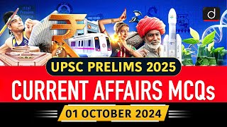 Current Affairs MCQs – 1st October 2024  CACP  PN3  UPSC Current Affairs  Drishti IAS English [upl. by Ymor338]