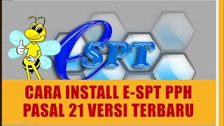 cara install e SPT PPh Pasal 21 Versi terbaru [upl. by Essile]