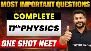 Complete 11th PHYSICS PART  1  Most Expected Questions  NEET 2023 [upl. by Llenhoj]