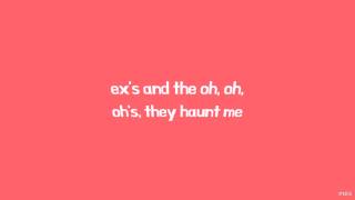 Exs amp Ohs  Elle King  Lyrics ☾☀ [upl. by Garges]